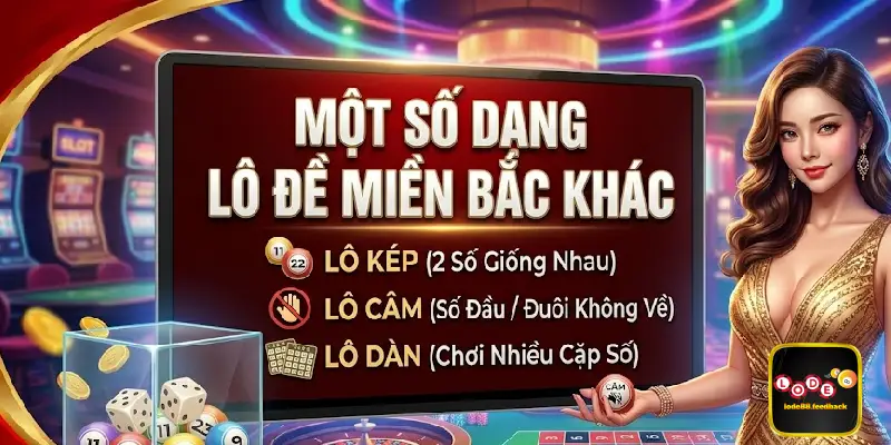 Một số dạng lô đề miền Bắc khác