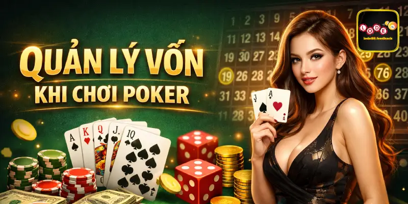 Quản lý vốn khi chơi Poker